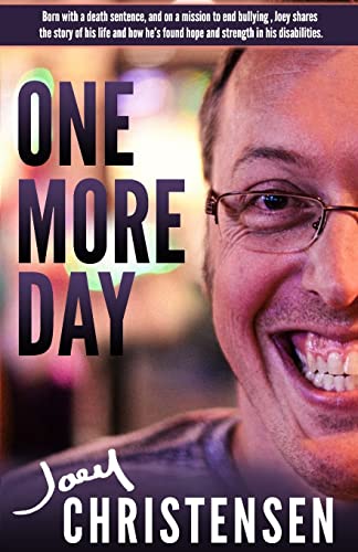 Stock image for One More Day : On a Mission to End Bullying for sale by Better World Books