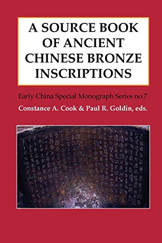 Stock image for A Source Book of Ancient Chinese Bronze Inscriptions (Early China Special Monograph) for sale by SecondSale