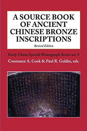 Stock image for A Source Book of Ancient Chinese Bronze Inscriptions (Revised Edition) for sale by GF Books, Inc.