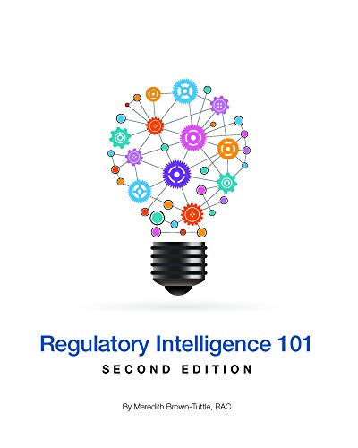9780996949125: Regulatory Intelligence 101, Second Edition
