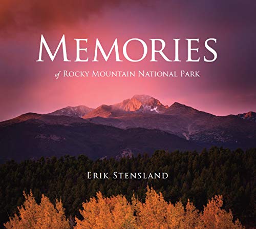 Stock image for Memories of Rocky Mountain National Park for sale by ThriftBooks-Atlanta