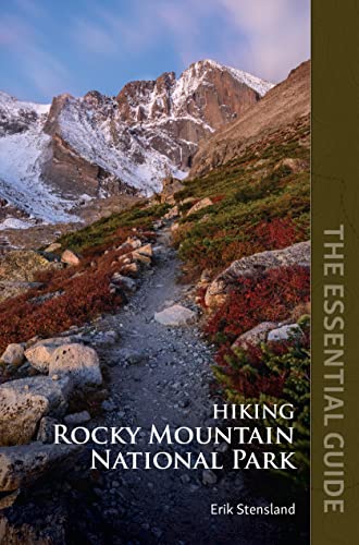 Stock image for Hiking Rocky Mountain National Park: The Essential Guide for sale by SecondSale