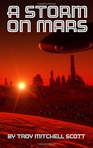 9780996967655: A Storm on Mars