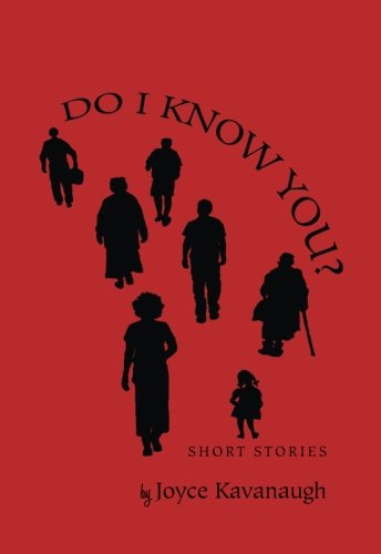 Stock image for Do I Know You?: Short Stories for sale by Revaluation Books