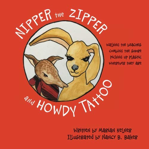 Stock image for Nipper the Zipper and Howdy Tattoo for sale by Revaluation Books