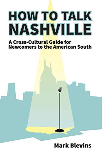 Imagen de archivo de How to Talk Nashville A CrossC a la venta por SecondSale