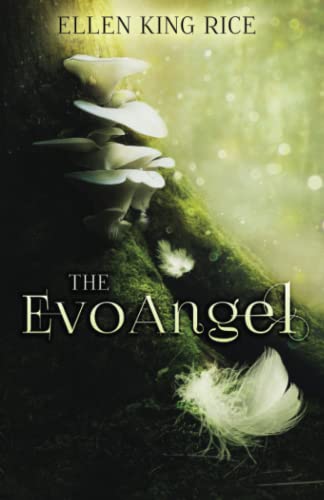 Stock image for The EvoAngel: A mushroom thriller for sale by HPB-Emerald
