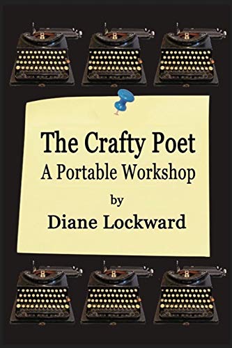 Beispielbild fr The Crafty Poet: A Portable Workshop zum Verkauf von Friends of  Pima County Public Library