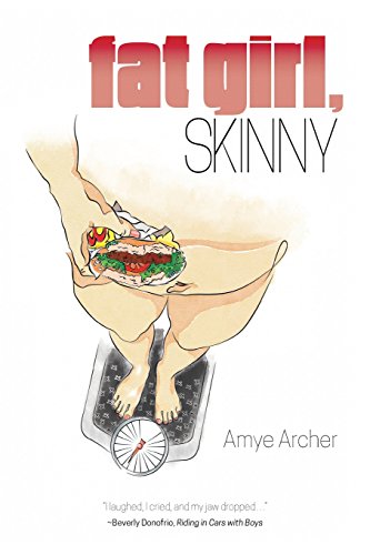 Imagen de archivo de Fat Girl, Skinny a la venta por Zoom Books Company