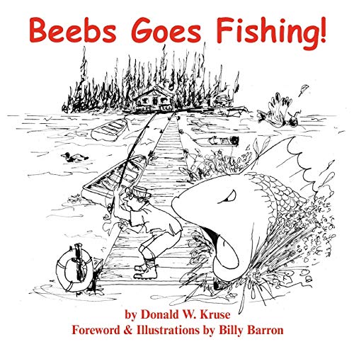 Beispielbild fr Beebs Goes Fishing! zum Verkauf von Lucky's Textbooks