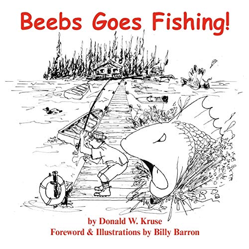 Stock image for Beebs Goes Fishing! for sale by Lucky's Textbooks