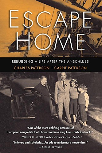 Stock image for Escape Home: Rebuilding a Life After the Anschluss for sale by ThriftBooks-Dallas