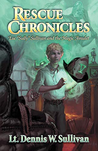Stock image for Rescue Chronicles: Luc Sully Sullivan and the Magic Amulet for sale by New Legacy Books