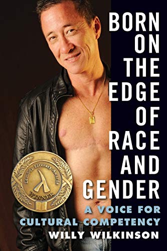 Imagen de archivo de Born on the Edge of Race and Gender : A Voice for Cultural Competency a la venta por Better World Books: West