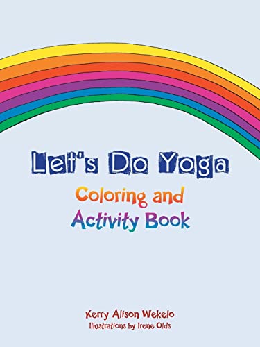 Stock image for Let's Do Yoga: Coloring and Activity Book for sale by THE SAINT BOOKSTORE