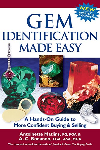 Beispielbild fr Gem Identification Made Easy (6th Edition): A Hands-On Guide to More Confident Buying & Selling zum Verkauf von GF Books, Inc.