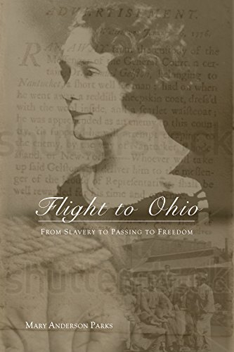 Imagen de archivo de Flight to Ohio : From Slavery to Passing to Freedom a la venta por Better World Books