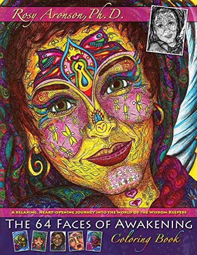 9780997023015: The 64 Faces of Awakening Coloring Book: A relaxing, heart-opening journey into the world of the Wisdom Keepers