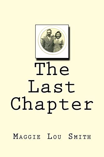 Imagen de archivo de The Last Chapter a la venta por THE SAINT BOOKSTORE