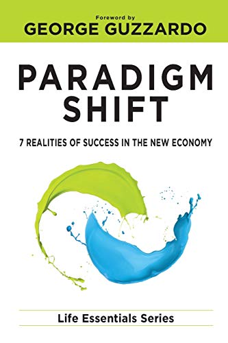 Beispielbild fr Paradigm Shift: 7 Realities of Success in the New Economy zum Verkauf von BooksRun