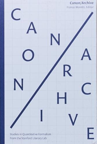 Imagen de archivo de Canon/Archive: Studies in Quantitative Formalism a la venta por ThriftBooks-Atlanta