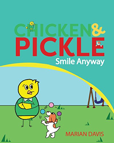 Stock-Bild f�r Smile Anyway (Chicken and Pickle, Band 3)