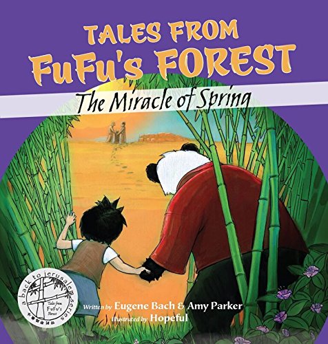 Beispielbild fr Tales from FuFu's Forest: The Miracle of Spring zum Verkauf von HPB Inc.