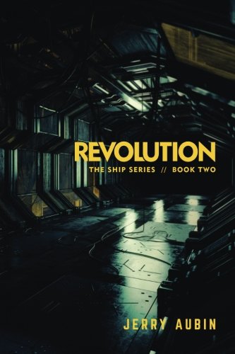 Imagen de archivo de Revolution: The Ship Series // Book Two a la venta por SecondSale