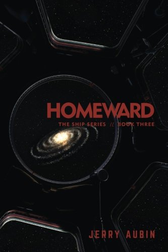 Imagen de archivo de Homeward: The Ship Series // Book Three a la venta por WorldofBooks