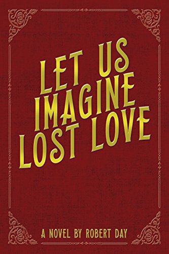 Stock image for Let Us Imagine Lost Love for sale by THE SAINT BOOKSTORE