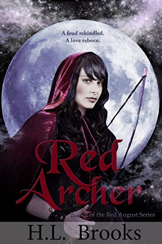 Stock image for Red Archer: Book Two of the Red August Series for sale by Lucky's Textbooks