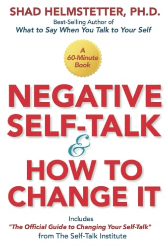 Stock image for Negative Self-Talk and How to Change It for sale by SecondSale