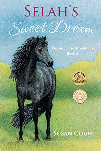 Beispielbild fr Selah's Sweet Dream (Dream Horse Adventures) zum Verkauf von Gulf Coast Books