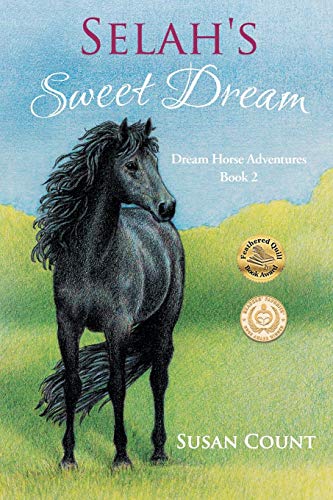 Imagen de archivo de Selah's Sweet Dream (Dream Horse Adventures) a la venta por Gulf Coast Books