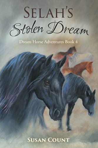 Imagen de archivo de Selah's Stolen Dream (Dream Horse Adventures) a la venta por HPB-Emerald