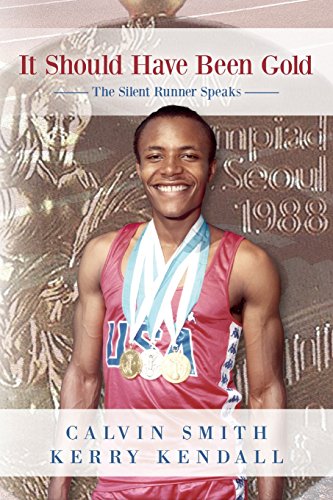 Stock image for It Should Have Been Gold: The Silent Runner Speaks for sale by Books Unplugged