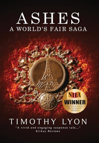 Beispielbild fr Ashes: A World's Fair Saga (The World's Fair Saga) zum Verkauf von BooksRun