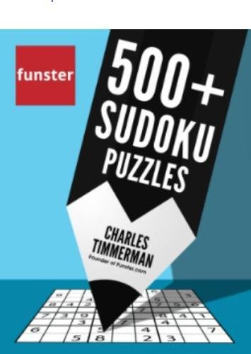 Beispielbild fr Funster 500+ Sudoku Puzzles: Easy, Medium, Hard Sudoku Puzzle Book zum Verkauf von Goodwill