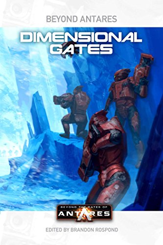 Stock image for Beyond Antares: Dimensional Gates for sale by HPB-Ruby