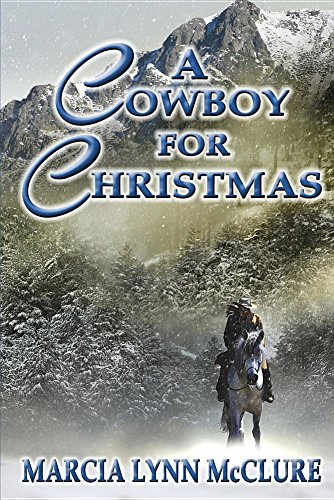 Imagen de archivo de A Cowboy for Christmas a la venta por -OnTimeBooks-