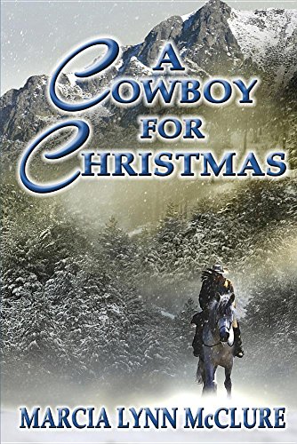 Stock image for A Cowboy for Christmas for sale by -OnTimeBooks-