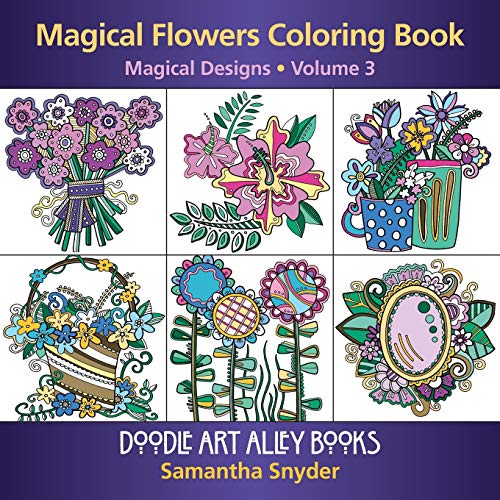 9780997102130: Magical Flowers Coloring Book: Magical Designs