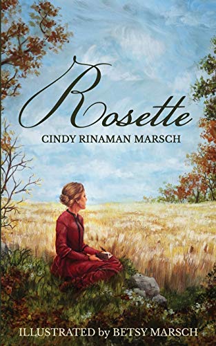 Beispielbild fr Rosette: A Novel of Pioneer Michigan zum Verkauf von SecondSale