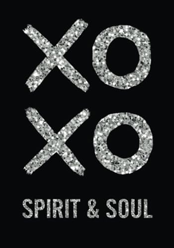 Stock image for XOXO Spirit & Soul for sale by SecondSale