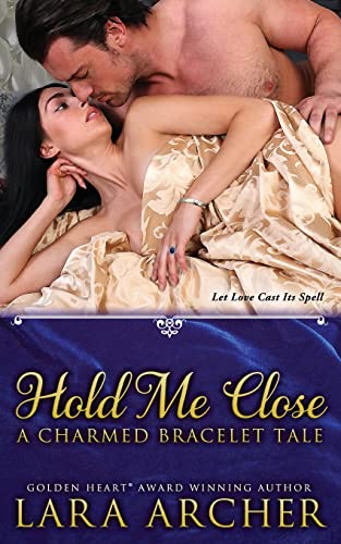 Immagine stock per Hold Me Close: A Charmed Bracelet Tale