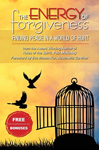 Stock image for The Energy Of Forgiveness: Finding Peace In A World Of Hurt for sale by Studibuch