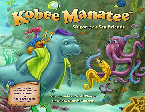 Stock image for Kobee Manatee: Shipwreck Sea Friends for sale by SecondSale