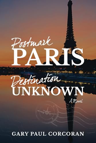 Beispielbild fr Postmark: Paris?Destination: Unknown zum Verkauf von Revaluation Books