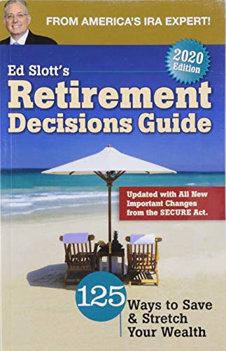 Beispielbild fr Ed Slott's Retirement Decisions Guide (2020 Edition) zum Verkauf von SecondSale