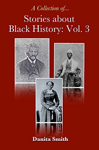 Stock image for Stories about Black History: Vol. 3 for sale by ThriftBooks-Dallas